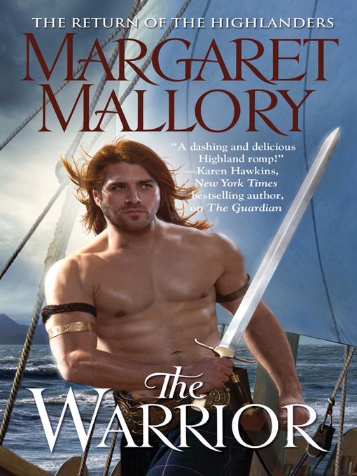Title details for The Warrior by Margaret Mallory - Available